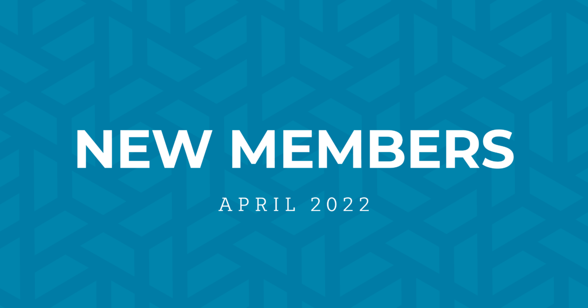 New Members | April 2022