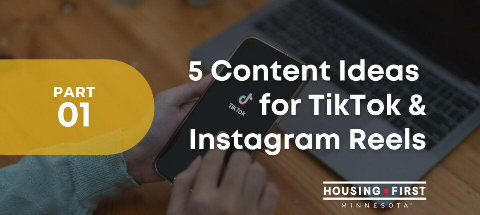 5-content-ideas-for-tiktok-and-instagram-reels-part-1-housing-first