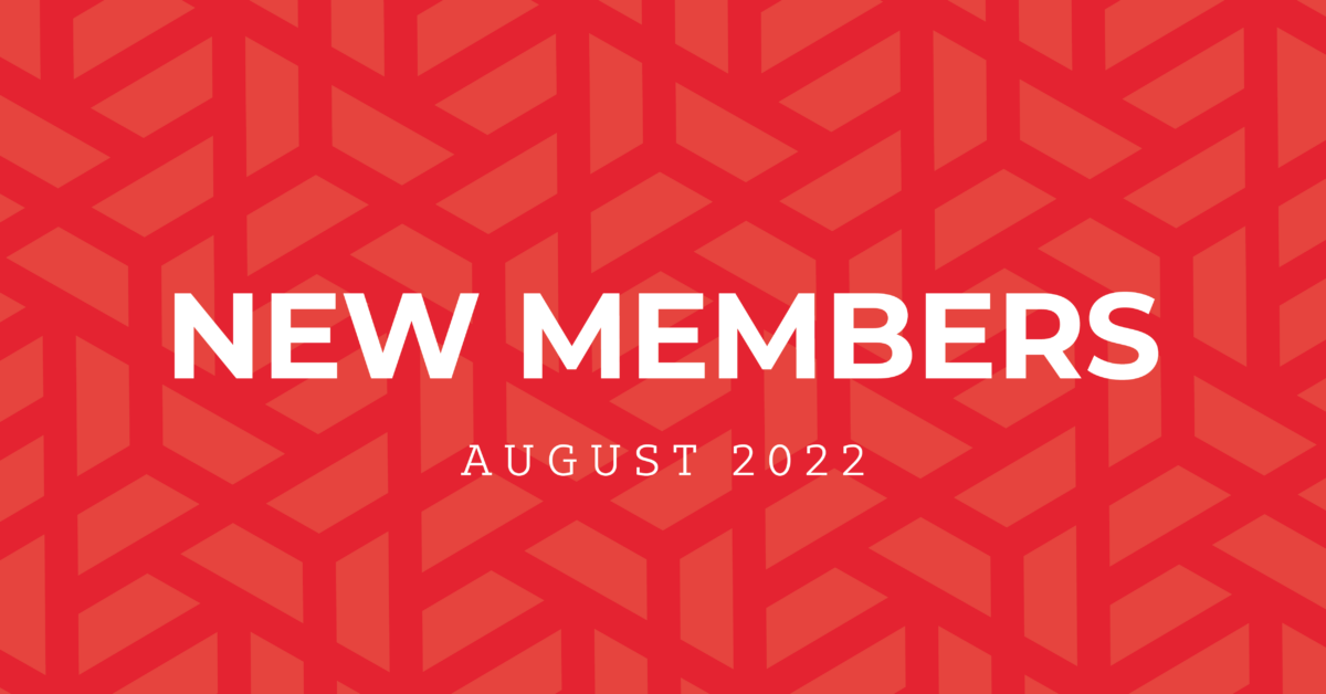 New Members | August 2022
